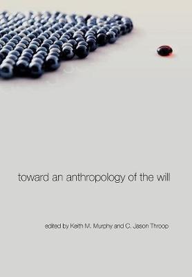 Toward an Anthropology of the Will image