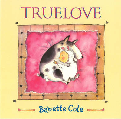 Truelove by Babette Cole image