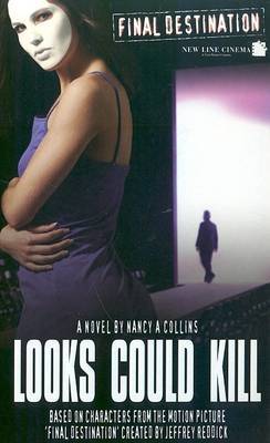 Looks Could Kill by Nancy A Collins