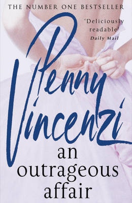 An Outrageous Affair by Penny Vincenzi