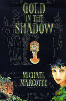 Gold in the Shadow by Michael Marcotte image