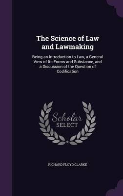 The Science of Law and Lawmaking image