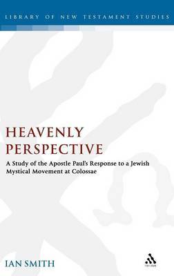 Heavenly Perspective on Hardback by Ian Smith