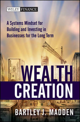 Wealth Creation on Hardback by Bartley J. Madden