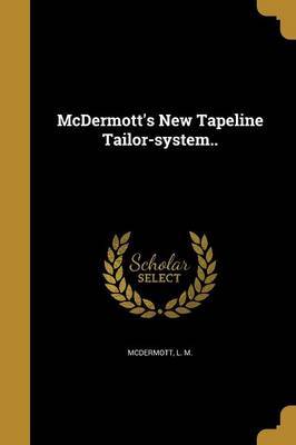 McDermott's New Tapeline Tailor-System.. on Paperback