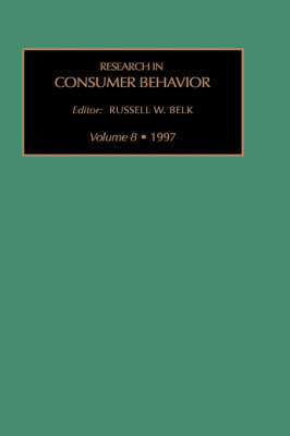 Research in Consumer Behaviour: v. 8 on Hardback