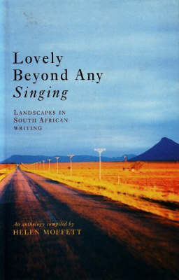 Lovely Beyond Any Singing by Helen Moffett image