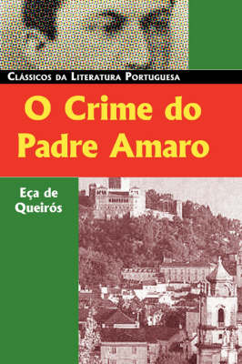 O Crime Do Padre Amaro by Eca de Queiros image