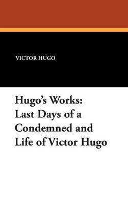 Hugo's Works by Victor Hugo image