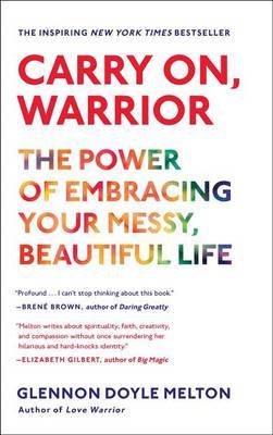 Carry On, Warrior by Glennon Doyle image
