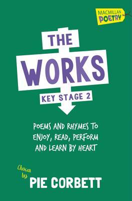 The Works Key Stage 2 by Pie Corbett image