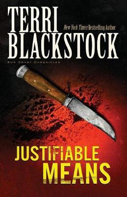 Justifiable Means by Terri Blackstock image