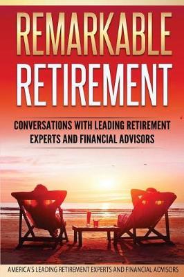 Remarkable Retirement Volume 1 by Gary Dahlquist image