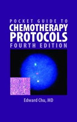 Pocket Guide to Chemotherapy Protocols by Edward Chu image