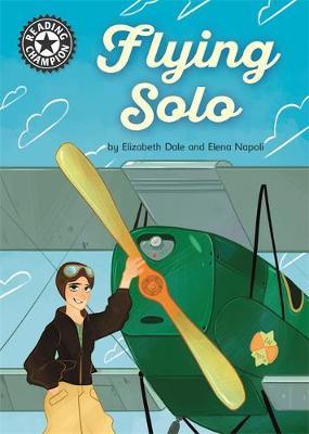 Reading Champion: Flying Solo by Elizabeth Dale image