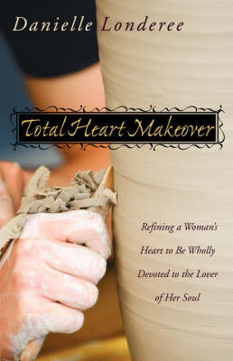 Total Heart Makeover by Danielle Londeree image