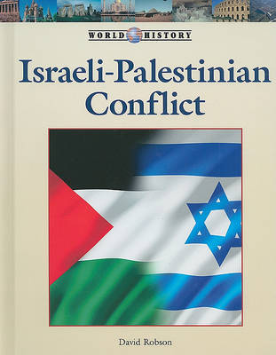 Israeli-Palestinian Conflict by David Robson image