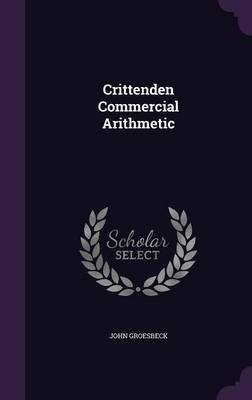 Crittenden Commercial Arithmetic by John Groesbeck image