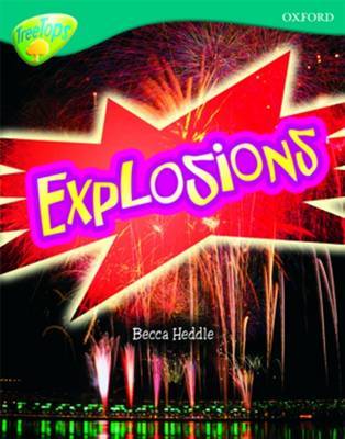 Oxford Reading Tree: Level 16: TreeTops Non-Fiction: Explosions by Becca Heddle image