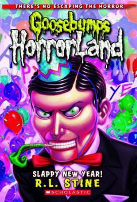 Slappy New Year (Goosebumps Horrorland Series #18) by R.L. Stine image