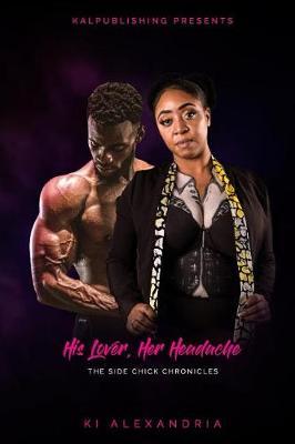His Lover, Her Headache by Ki Alexandria image
