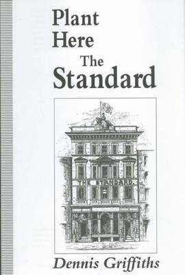 Plant Here The Standard by Dennis Griffiths image