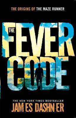 Fever Code by James Dashner image