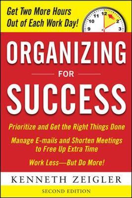 Organizing for Success, Second Edition by Kenneth Zeigler image