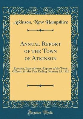 Annual Report of the Town of Atkinson by Atkinson New Hampshire image