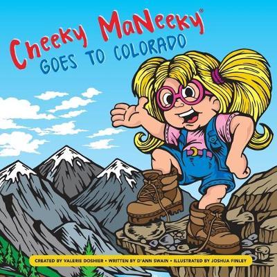 Cheeky MaNeeky Goes to Colorado by Valerie Doshier image