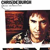 Quiet Revolution on CD by Chris De Burgh