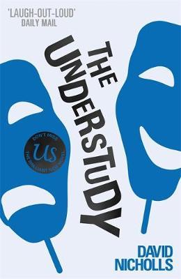 The Understudy by David Nicholls image