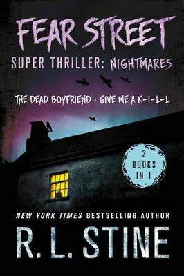 Fear Street Super Thriller: Nightmares by R.L. Stine image