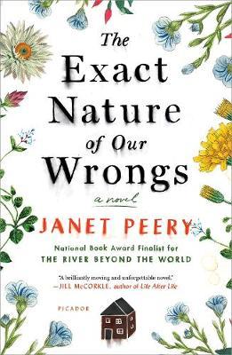 The Exact Nature of Our Wrongs by Janet Peery image