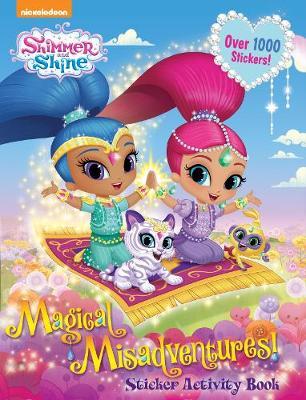 Shimmer and Shine Magical Misadventures Sticker Activity Book image