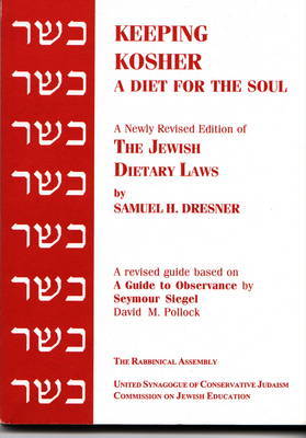 Keeping Kosher by Samuel H. Dresner