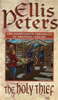 The Holy Thief by Ellis Peters