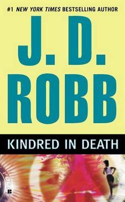 Kindred in Death (In Death #35) (US Ed.) by J.D Robb