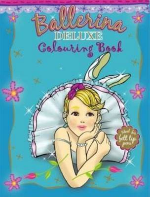 Ballerina Duluxe Colouring Book on Paperback by Pancake