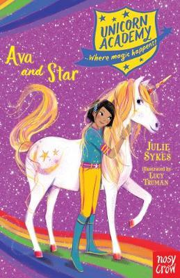 Unicorn Academy: Ava and Star by Julie Sykes image