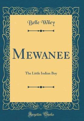 Mewanee by Belle Wiley image