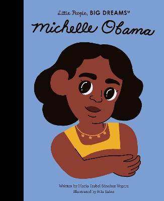 Michelle Obama: Volume 62 by Maria Isabel Sanchez Vegara image