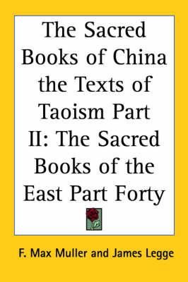 The Sacred Books of China the Texts of Taoism Part II: The Sacred Books of the East Part Forty image