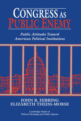 Congress as Public Enemy on Hardback by John R. Hibbing