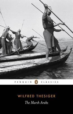 The Marsh Arabs by Wilfred Thesiger