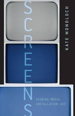 Screens on Hardback by Kate Mondloch