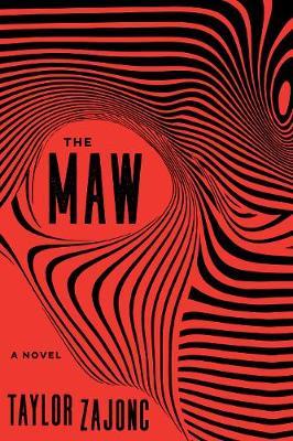 The Maw by Taylor Zajonc image