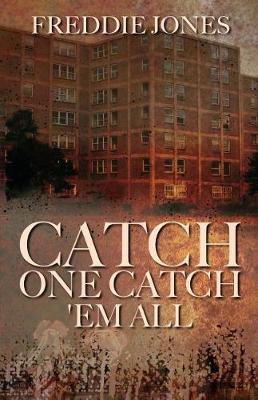 Catch One Catch 'em All by Freddie Jones image