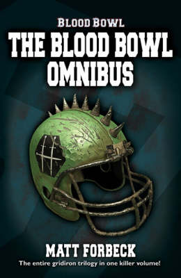 The Blood Bowl Omnibus by Matt Forbeck image