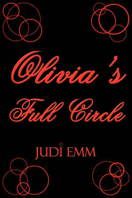 Olivia's Full Circle by Judi Emm image